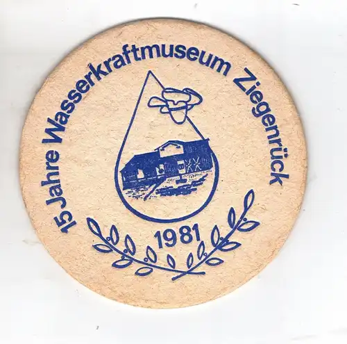 BD Alter DDR Bierdeckel 15 Jahre Wasserkraftmuseum Ziegenrück 1981 Thüringen