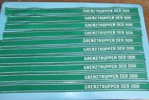 10 x DDR NVA Ärmelband " Grenztruppen der DDR " ungetragen gestickt