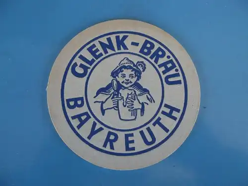 Bierdeckel Brauerei Glenk Bräu Bayreuth