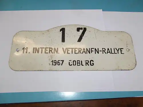 Auto Rennsport ; 11.Intern.Verteranen Rallay 1967 Coburg  aus Blech Schild