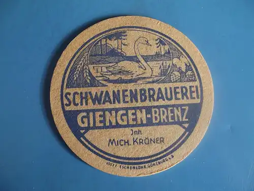 Bierdeckel - Brauerei Schwanenbrauerei Giengen - Brenz