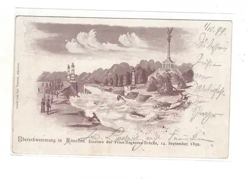 AK Bayern ; Überschwemmung München Einsturz Prinz-Regenten Brücke 1899
