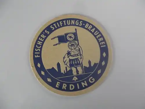 Bierdeckel -  Fischer´s Stiftungs Brauerei Erding