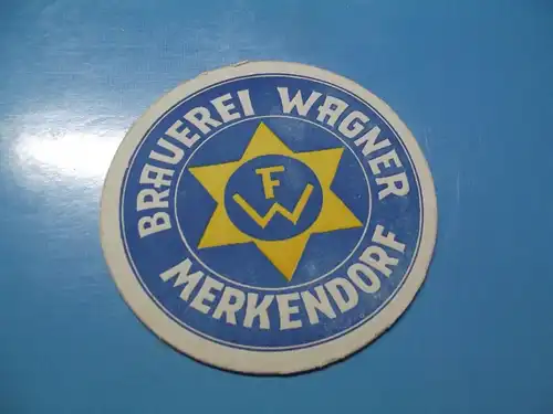 Bierdeckel Brauerei Wagner Merkendorf bei Bamberg Oberfranken