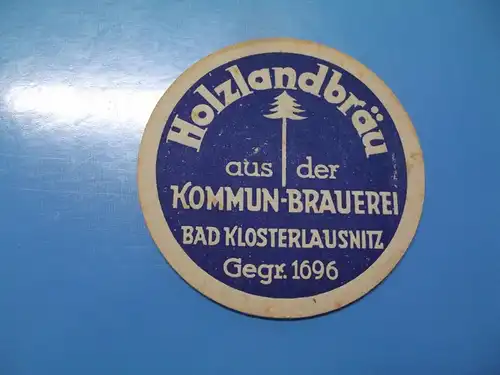 Bierdeckel Kommun Brauerei Holzlandbräu Bad Klosterlausnitz