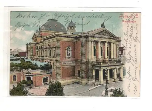 AK Sachsen-Anhalt ; Halle an der Saale Stadttheater 1904