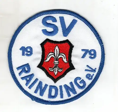 Aufnäher Patch SV Rainding Kreis Passau Sportverein Fussball 1979 e.V