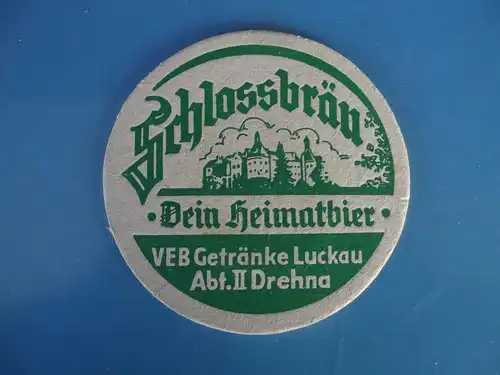 Bierdeckel Brauerei Schlossbräu VEB Getränke Lukau Abt. II Drehna