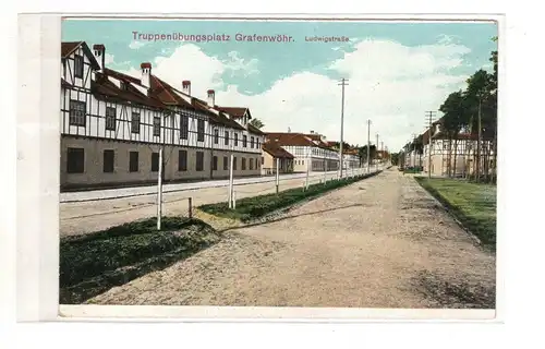 AK Bayern ; Truppenübungsplatz Grafenwöhr Ludwigstrasse Oberpfalz