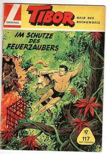 Comic ; Grossband Tibor Lehning Verlag Nr. 117 " Im Schutze des Feuerzauber "