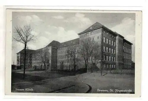 AK Bremen ; Innere Klinik Jürgenstrasse 1932