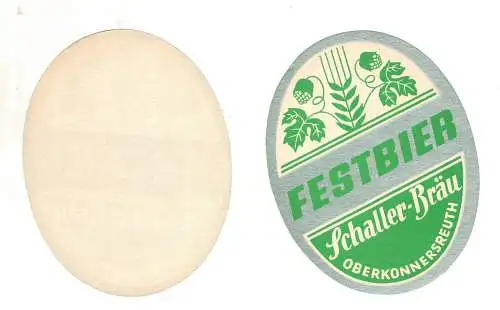 1 x Bier Etikett Brauerei Schaller Bräu Oberkonnersreuth Festbier Oberfranken