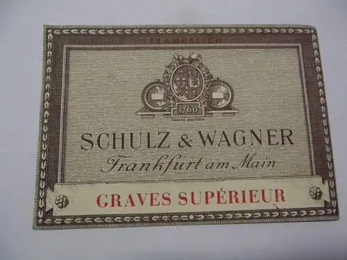 Weinetikett - Wein Etikett Frankreich Graves Supérieur Schulz & Wagner Frankfurt