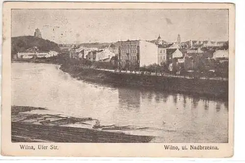 AK Litauen Vilnius Wilna Ufer Strasse ul. Nadbrezna Flößer - Floß Feldpost 1916