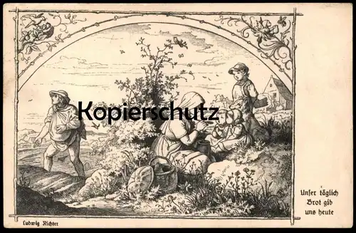 ALTE KÜNSTLER POSTKARTE UNSER TÄGLICH BROT GIB UNS HEUTE LUDWIG RICHTER KINDER FÜTTERN enfants children cpa postcard AK