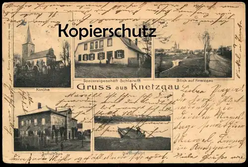 ALTE POSTKARTE GRUSS AUS KNETZGAU SPECEREIGESCHÄFT SCHLERETH ÜBERFAHRT SCHULE KREIS HASSBERGE Haßberge Hassfurt Haßfurt