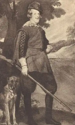 ALTE KÜNSTLER POSTKARTE JAGD PORTRAIT DE PHILIPPE IV VELAZQUEZ PRADO hunt hunting rifle dog chien de chasse Gewehr Jäger