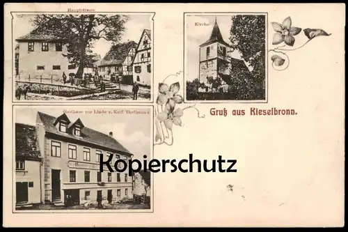 ALTE POSTKARTE GRUSS AUS KIESELBRONN GASTHAUS ZUR LINDE VON KARL THEILMANN HAUPTSTRASSE KIRCHE bei Pforzheim postcard