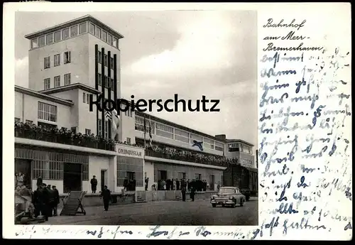 ALTE POSTKARTE BREMERHAVEN BAHNHOF AM MEER COLUMBUSKAJE Waggon Columbus Kolumbus gare station cpa postcard AK