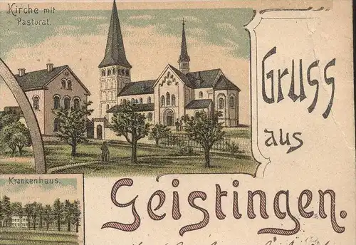 ALTE LITHO POSTKARTE GRUSS AUS GEISTINGEN HENNEF RESTAURANT WILHELM SCHMITZ KRANKENHAUS PASTORAT DREI KAISER EICHE AK