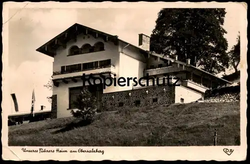 ALTE POSTKARTE UNSERES FÜHRERS HEIM AM OBERSALZBERG HAUS WACHENFELD LANDHAUS A. H. Führer summer residence postcard cpa