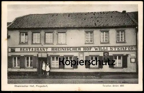 ALTE POSTKARTE RHEINISCHER HOF PINGSDORF TELEFON BRÜHL SCHLEGEL-BRÄU WIDDERSDORFER KORN Köln Widdersdorf Bruehl Koeln