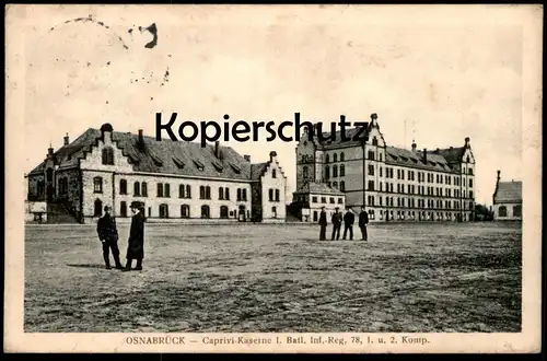 ALTE POSTKARTE OSNABRÜCK CAPRIVI-KAERNE I. BATL. INF. REG. 78 barracks casern caserne uniform Ansichtskarte cpa postcard