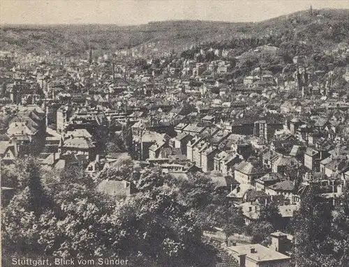 ALTE POSTKARTE STUTTGART BLICK VOM SÜNDER PANORAMA Totalansicht cpa postcard AK Ansichtskarte