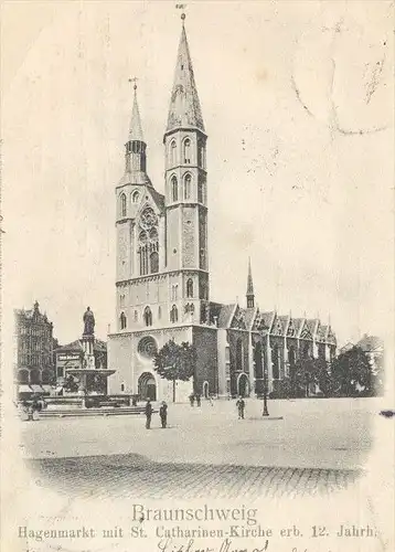 ALTE POSTKARTE BRAUNSCHWEIG HAGENMARKT 1906 MIT ST. CATHARINEN-KIRCHE ERBAUT 12. JAHRHUNDERT postcard Ansichtskarte