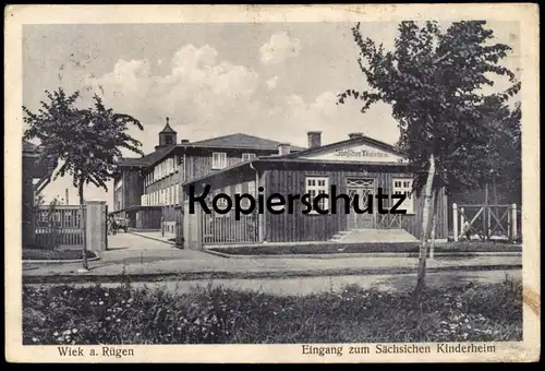 ALTE POSTKARTE WIEK INSEL RÜGEN EINGANG ZUM SÄCHSISCHEN KINDERHEIM children's home foyer d'enfants Sächsisches AK cpa