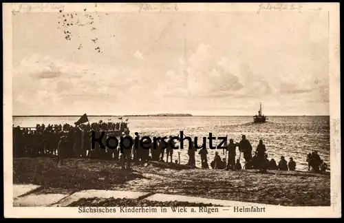 ALTE POSTKARTE WIEK INSEL RÜGEN SÄCHSISCHES KINDERHEIM HEIMFAHRT children's home foyer d'enfants retoure trip home cpa