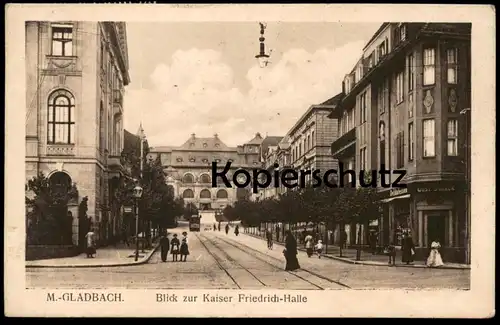 ALTE POSTKARTE MÖNCHENGLADBACH BLICK ZUR KAISER FRIEDRICH-HALLE DELIKATESSEN GUST. STARCK Strassenbahn Tramway Tram cpa