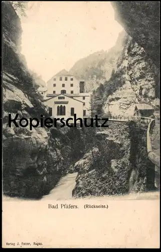 ALTE POSTKARTE BAD PFÄFERS (RÜCKSEITE) Taminaschlucht Ragaz Suisse Switzerland Schweiz Helvetia Ansichtskarte postcard