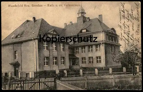 ALTE POSTKARTE HUNDSFELD BEZIRK BRESLAU KATH. & EV. VOLKSSCHULE Psie Pole Wroclaw Brassel Schlesien Ansichtskarte cpa