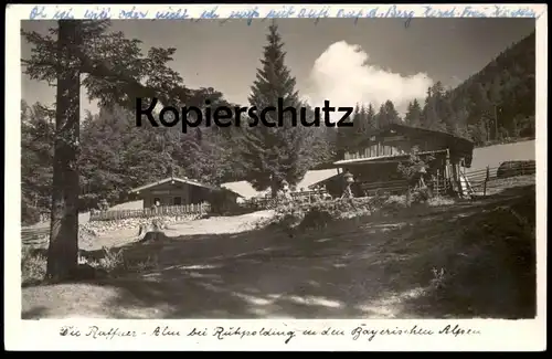 ÄLTERE POSTKARTE RUHPOLDING DIE RAFFNER-ALM IN DEN BAYERISCHEN ALPEN Unternberg Bayern Ansichtskarte AK cpa postcard