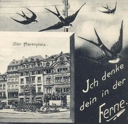 ALTE POSTKARTE MAINZ DER MARKTPLATZ ICH DENKE DEIN IN DER FERNE Markt marke marché mayence Schwalbe swallow hirondelle