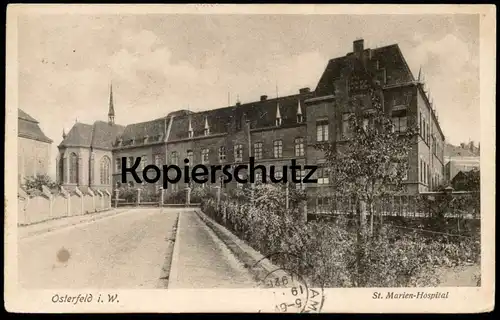 ALTE POSTKARTE OSTERFELD IN WESTFALEN ST. MARIEN-HOSPITAL OBERHAUSEN Krankenhaus hopital AK Ansichtskarten cpa postcard