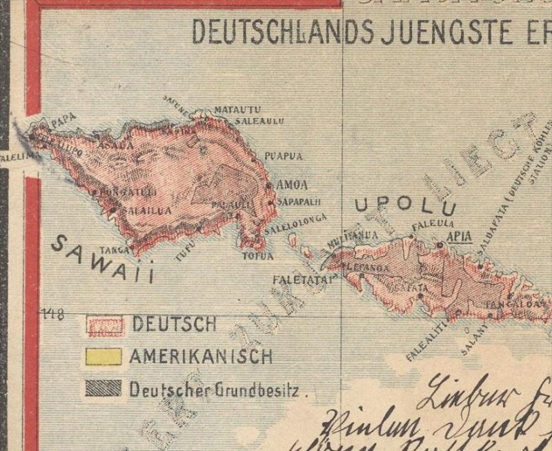 ALTE POSTKARTE SAMOA-INSELN DEUTSCHLAND'S JUENGSTE ERWERBUNG 1899