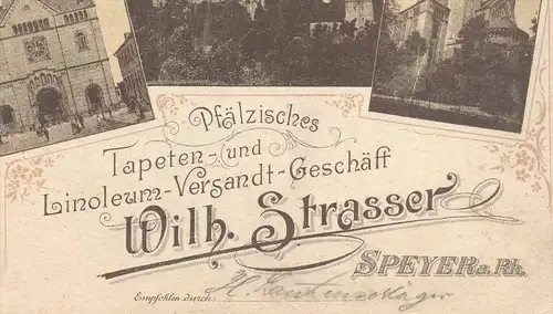 ALTE POSTKARTE SPEYER PFÄLZISCHES TAPETEN- UND LINOLEUM VERSANDT GESCHÄFT WILH. STRASSER Lautenschläger AK Ansichtskarte