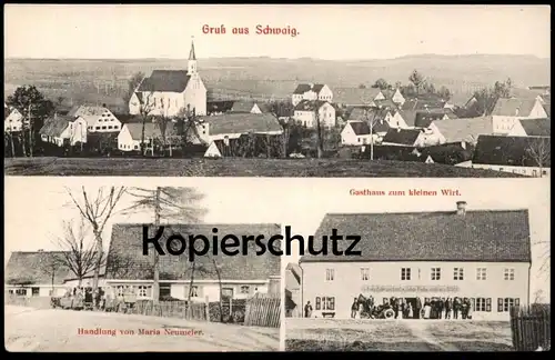 ALTE POSTKARTE GRUSS AUS SCHWAIG HANDLUNG VON MARIA NEUMEIER & GASTHAUS ZUM KLEINEN WIRT Auto car Verlag Michel München