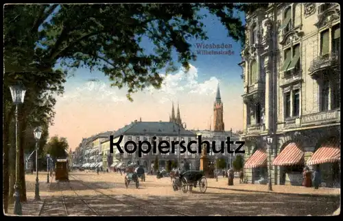 ALTE POSTKARTE WIESBADEN WILHELMSTRASSE Tram Strassenbahn Nassauer Hof tramway cpa postcard AK Ansichtskarte