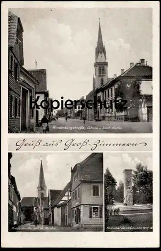 ALTE POSTKARTE GROSS-ZIMMERN HINDENBURGSTRASSE SCHULE & KIRCHE EHRENMAL KREUZSTRASSE Groß-Zimmern bei Darmstadt AK cpa