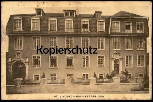 ALTE POSTKARTE KERPEN ST. VINCENZ HAUS VINCENZHAUS VINZENZ VINZENZHAUS ERFT Ansichtskarte AK cpa postcard