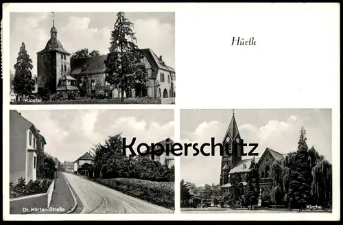 ALTE POSTKARTE HÜRTH KLOSTER KIRCHE DR. KÜRTEN-STRASSE cpa postcard AK Ansichtskarte