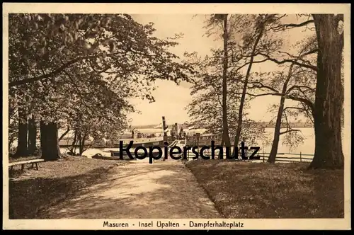 ALTE POSTKARTE MASUREN INSEL UPALTEN DAMPFERHALTEPLATZ Upalty Dampfer Schiff ship Ostpreussen Ansichtskarte cpa postcard