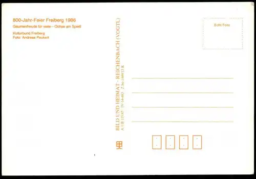 ÄLTERE POSTKARTE FREIBERG 800-JAHR-FEIER 1986 GAUMENFREUDE FÜR VIELE OCHSE AM SPIESS Ansichtskarte AK cpa postcard