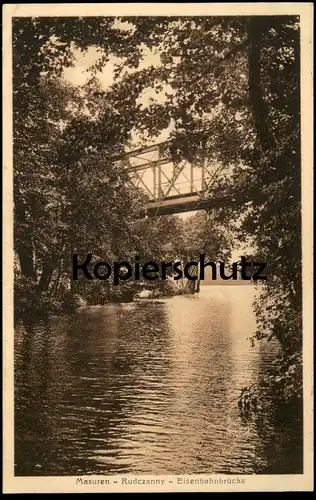 ALTE POSTKARTE MASUREN RUDCZANNY EISENBAHNBRÜCKE Eisenbahn Bahnstrecke Bahn Ostpreussen AK Ansichtskarte cpa postcard