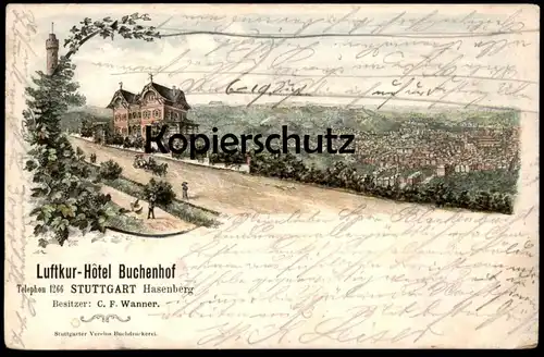ALTE LITHO POSTKARTE LUFTKUR HOTEL BUCHENHOF TELEPHON 1266 STUTTGART HASENBERG BESITZER C. F. WANNER 1898 cpa postcard