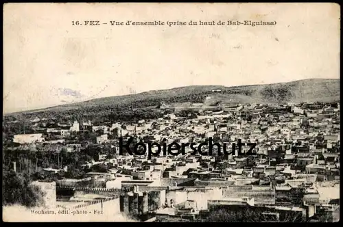 ALTE POSTKARTE FEZ VUE D'ENSEMBLE PRISE DU HAUT DE BAB-ELGUISSA Stempel Hopital Auvert de Fez Maroc Marokko cpa AK