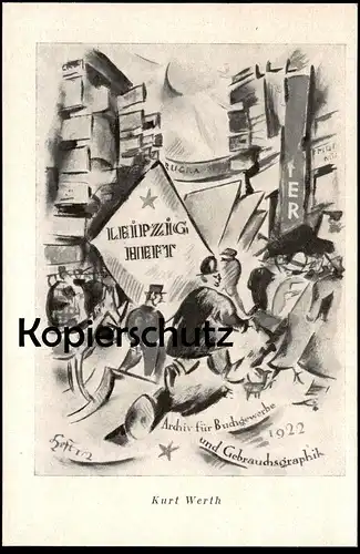 ALTE POSTKARTE LEIPZIG HEFT KURT WERTH Leipzig Leipziger Heft Messe 1922 postcard cpa AK Ansichtskarte